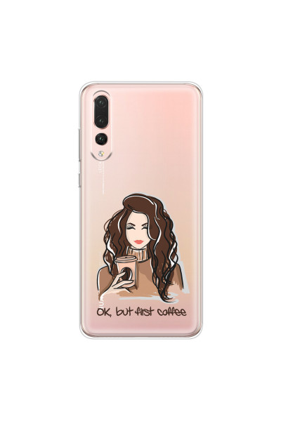HUAWEI - P20 Pro - Soft Clear Case - But First Coffee