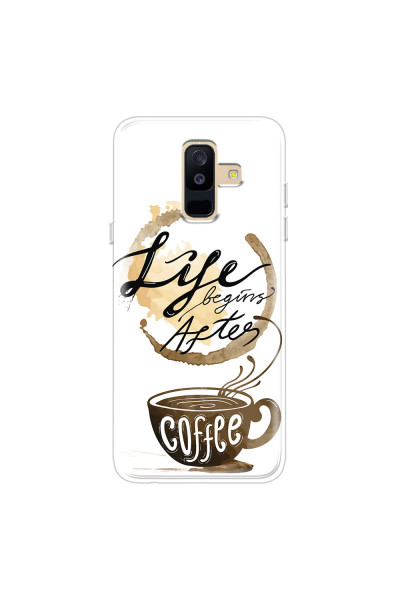 SAMSUNG - Galaxy A6 Plus 2018 - Soft Clear Case - Life begins after coffee