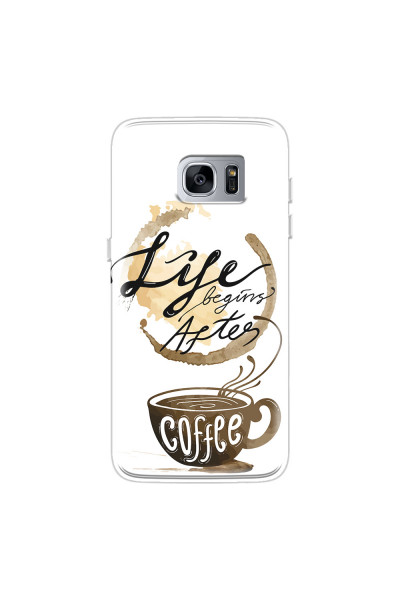 SAMSUNG - Galaxy S7 Edge - Soft Clear Case - Life begins after coffee