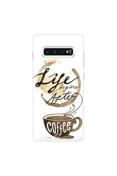 SAMSUNG - Galaxy S10 Plus - Soft Clear Case - Life begins after coffee
