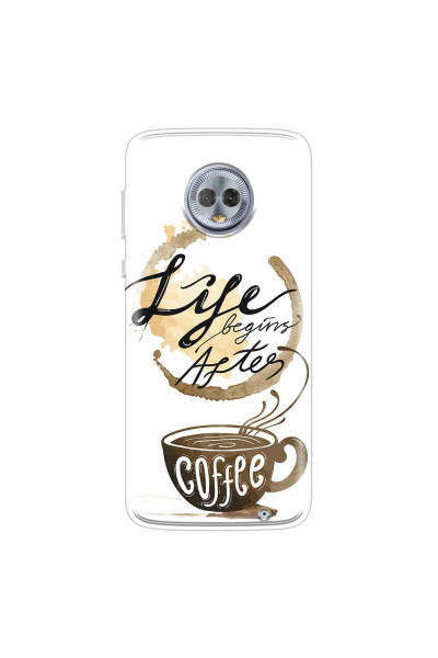 MOTOROLA by LENOVO - Moto G6 Plus - Soft Clear Case - Life begins after coffee