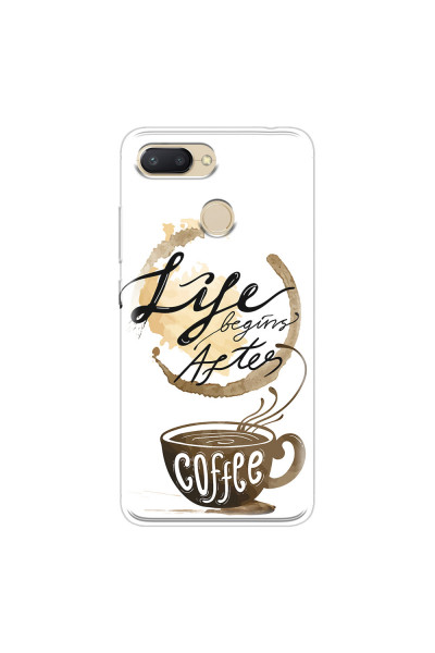 XIAOMI - Redmi 6 - Soft Clear Case - Life begins after coffee