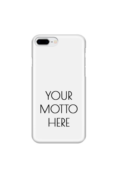 APPLE - iPhone 8 Plus - 3D Snap Case - Your Motto Here II.
