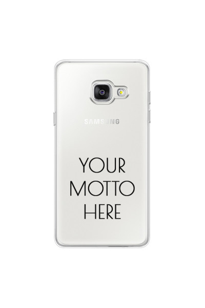 SAMSUNG - Galaxy A3 2017 - Soft Clear Case - Your Motto Here II.