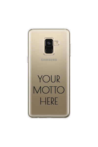 SAMSUNG - Galaxy A8 - Soft Clear Case - Your Motto Here II.