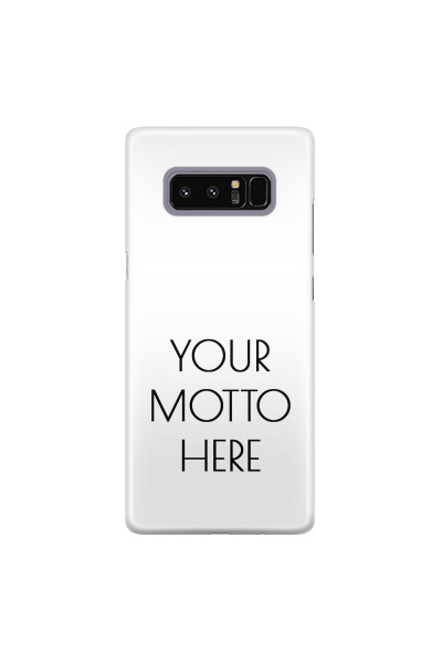 Shop by Style - Custom Photo Cases - SAMSUNG - Galaxy Note 8 - 3D Snap Case - Your Motto Here II.