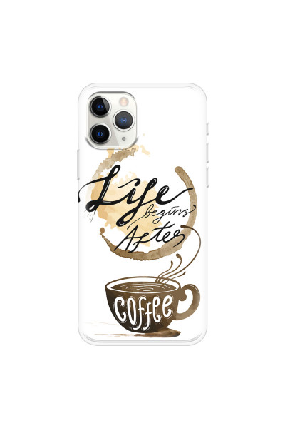 APPLE - iPhone 11 Pro - Soft Clear Case - Life begins after coffee