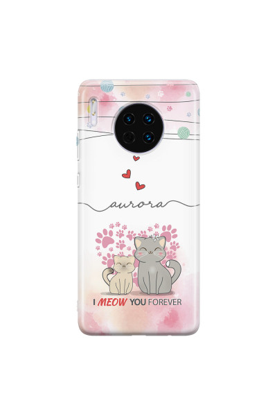 HUAWEI - Mate 30 - Soft Clear Case - I Meow You Forever