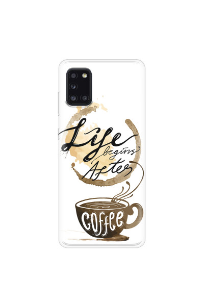 SAMSUNG - Galaxy A31 - Soft Clear Case - Life begins after coffee
