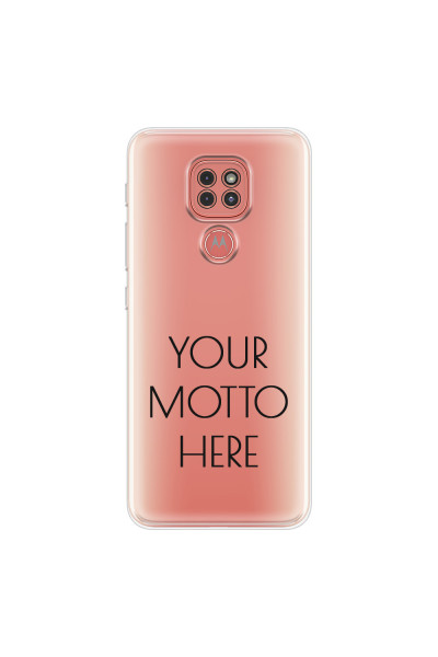 MOTOROLA by LENOVO - Moto G9 Play - Soft Clear Case - Your Motto Here II.
