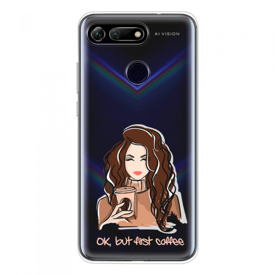 HONOR - Honor View 20 - Soft Clear Case - But First Coffee Light