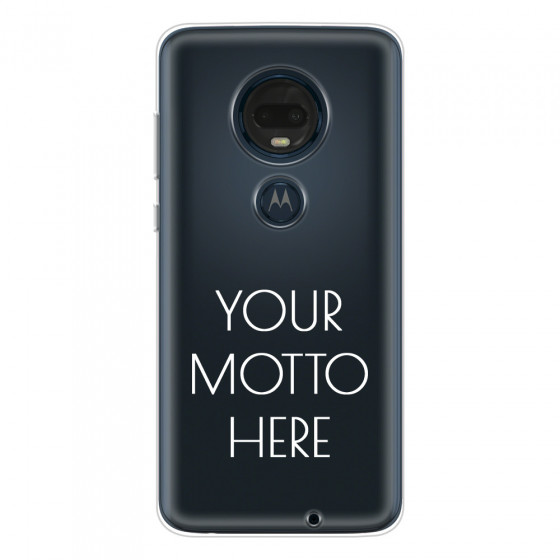 MOTOROLA by LENOVO - Moto G7 Plus - Soft Clear Case - Your Motto Here