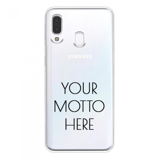 SAMSUNG - Galaxy A40 - Soft Clear Case - Your Motto Here II.