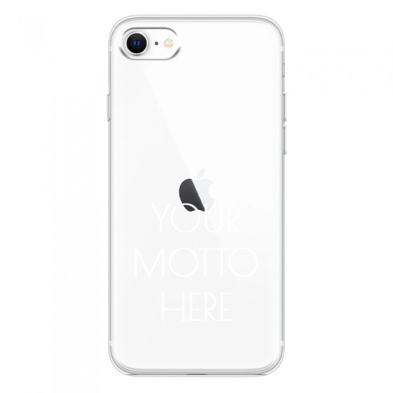 APPLE - iPhone SE 2020 - Soft Clear Case - Your Motto Here