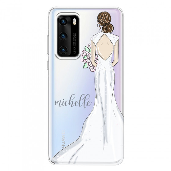 HUAWEI - P40 - Soft Clear Case - Bride To Be Brunette Dark