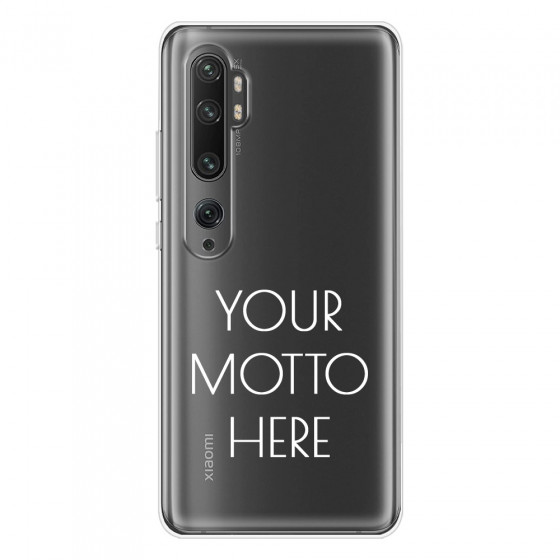 XIAOMI - Mi Note 10 / 10 Pro - Soft Clear Case - Your Motto Here